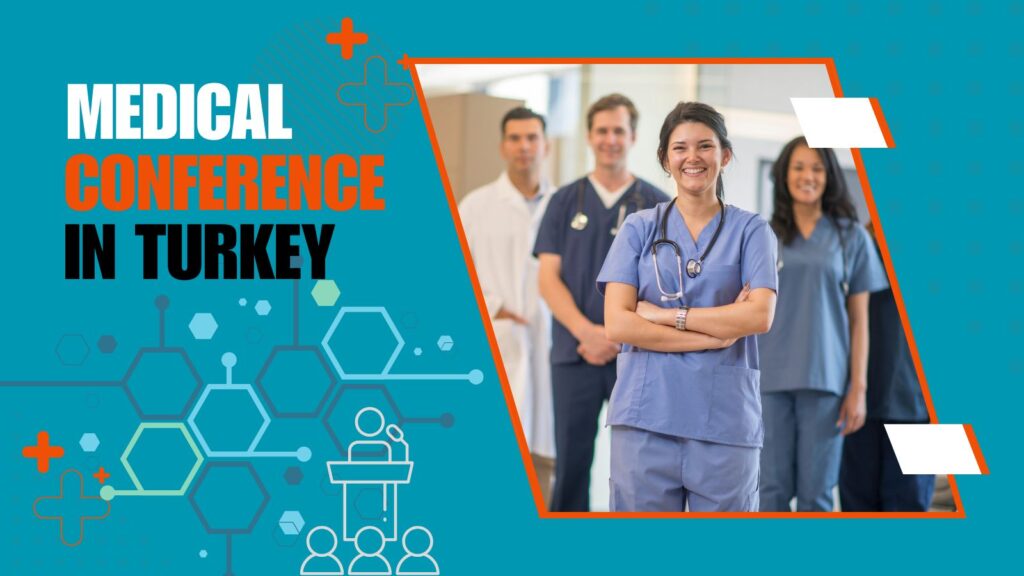 Medical conference in Turkey