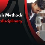 How to Choose Research Methods for Interdisciplinary Studies